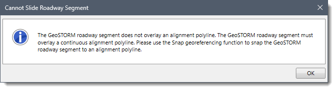 Cannot Slide Roadway Segment Dialog Box