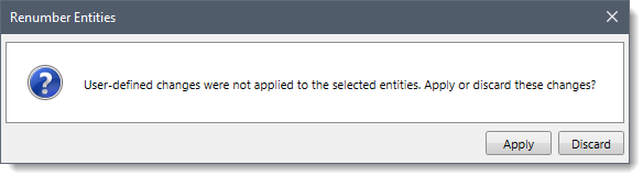 Renumber Entities Confirmational Dialog Box